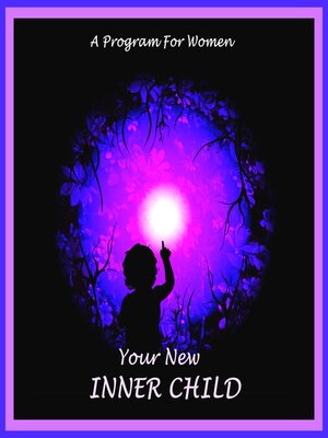 cover image of Your New Inner Child For Women